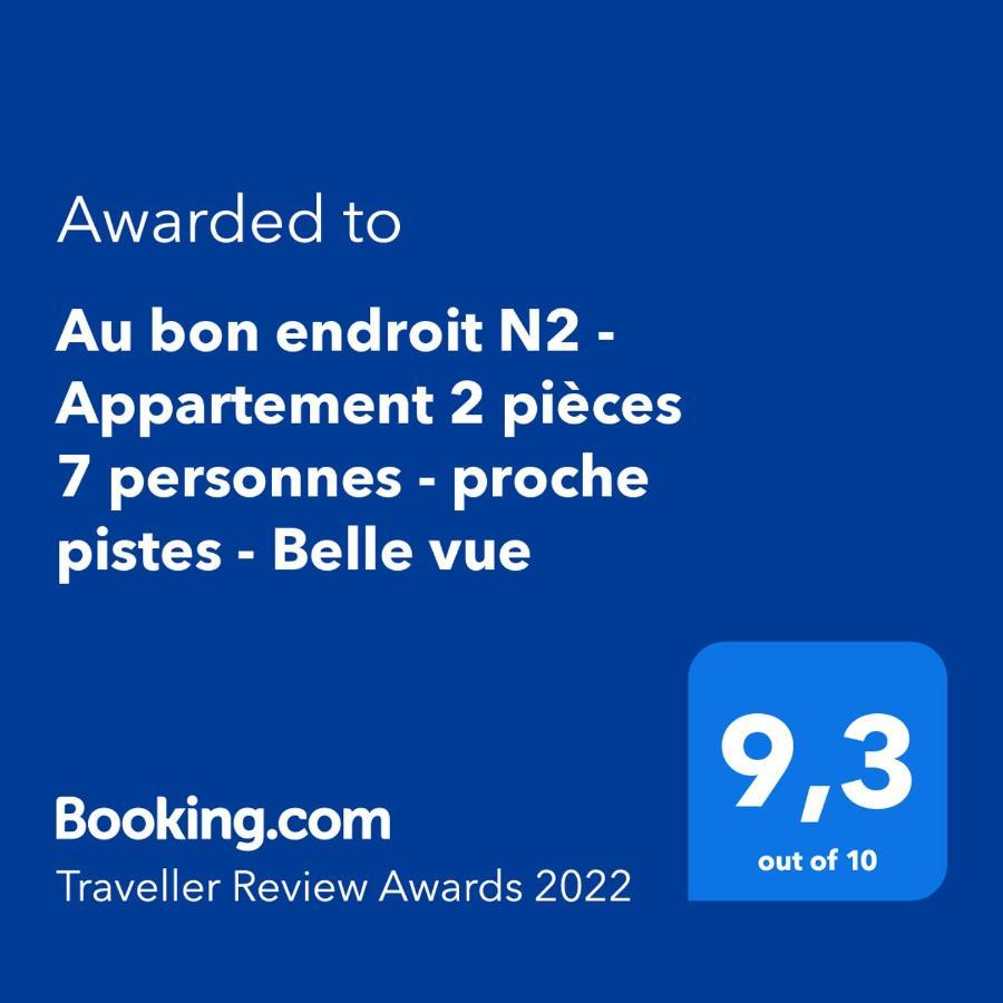 Au Bon Endroit N2 - Appartement 2 Pieces 7 Personnes - Proche Pistes - Belle Vue 오르시에레 외부 사진